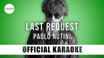 Paolo Nutini - Last Request (Official Karaoke Instrumental) | SongJam