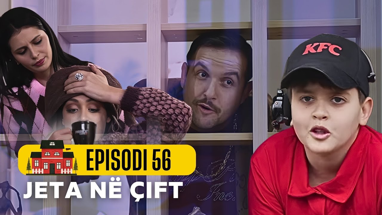 Jeta ne çift - Episodi 56 - Sezoni 2