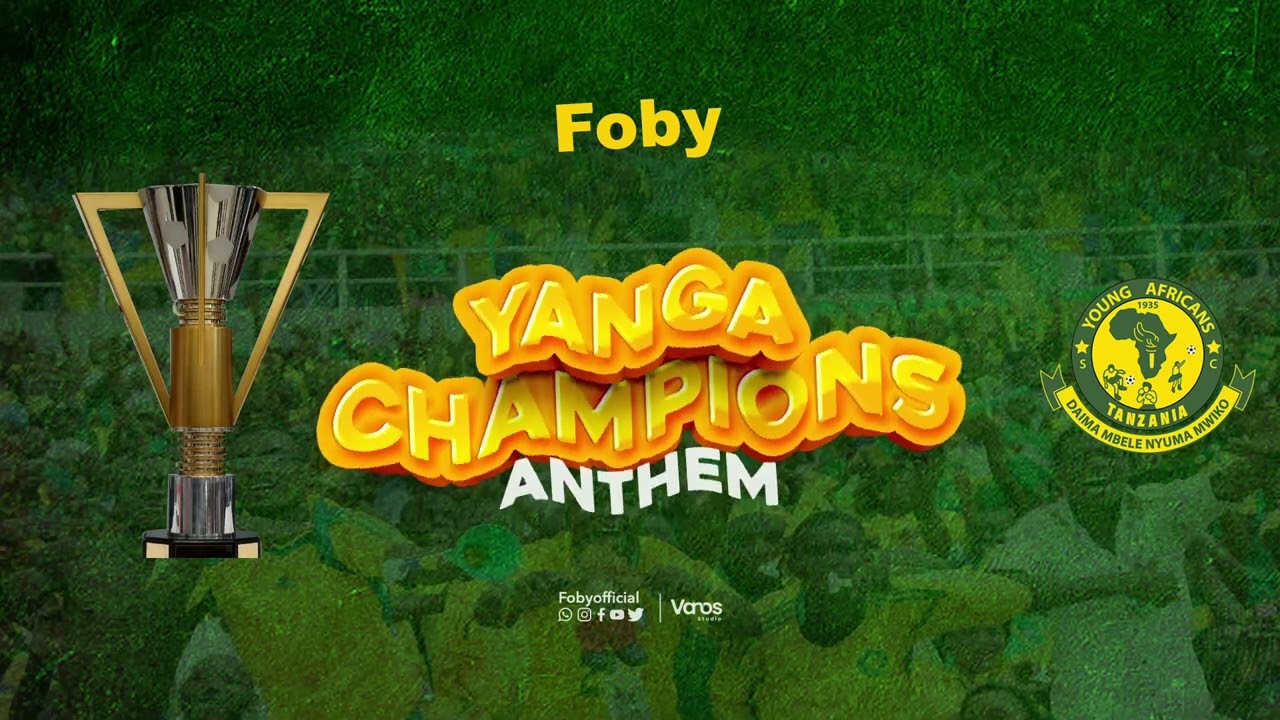 Foby  Yanga Champions Anthem  Official Audio   Foby  Yanga  Anthem