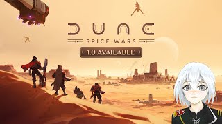 DUNE: SPICE WARS - Conquest 【Vtuber】 PC Gameplay