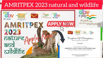 AMRITPEX-2023 natural and wildlife | certificate and cash prize || My government quiz l online Quiz