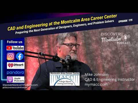 Montcalm Area Career Center CAD and Engineering Program episode 175