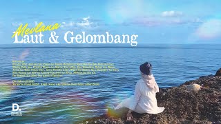 Mevlana - Laut & Gelombang (Official Music Video)