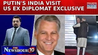 Putin In India: US Ex Diplomat Tim Roemer Exclusive On Russia-India Ties, Modi-Putin Equation & More