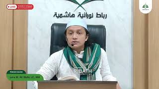 Kajian Kitab Lawaqihul Anwar Qudsiyyah | Lora M. Ali Wafa, LC, MA