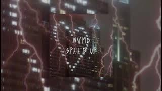 NVMD (𝙨𝙥𝙚𝙚𝙙 𝙪𝙥)