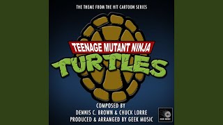 Teenage Mutant Ninja Turtles Cartoon - Main Theme
