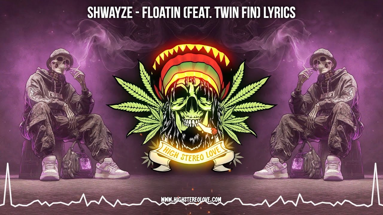 YouTubeでShwayze - Floatin (Feat. Twin Fin) 🌿 New Reggae 2025 / Cali Reggae 2025 / Lyric Videoを視聴 YouTubeでShwayze - Floatin (Feat. Twin Fin) 🌿 New Reggae 2025 / Cali Reggae 2025 / Lyric Videoを視聴