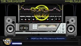 [WQHT] 97.1 Mhz, HOT97 (1997-05-24) Memorial Day Mixmasters with Dj Kid Capri |CUT VERSION cause ©®|