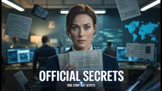 Official Secrets (2019) Full Movie Explained in English | True Story Revealed