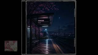 Interlude (HQ)