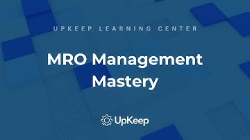 Mastering MRO: Efficient Inventory Management Techniques for Maintenance and Operations | UpKeep