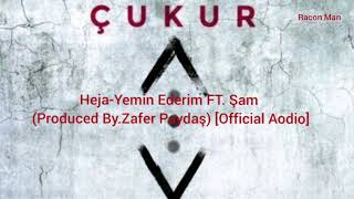 Heja-Yemin Ederim FT. Şam (Produced By.Zafer Paydaş) [Official Aodio] LINKLI Resimi