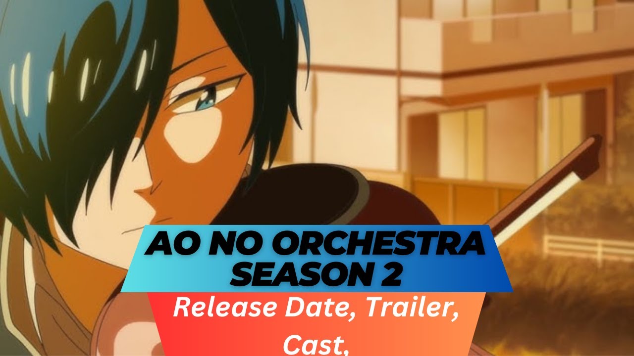 2º Temporada de Ao no Orchestra é Confirmada!