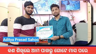 Student Aditya prasad Sahoo From Ganjam After Complete One Month Course Review