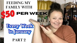 $50 Grocery Budget For January Week 1 || Family Of 5 || Recovering From The Holidays Part 2