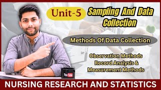 Nursing Research And Statistics Unit 5 | Sampling and Data Collection | Observation Method