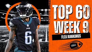 Ranking the Top 60 Flex Rankings of Week 9