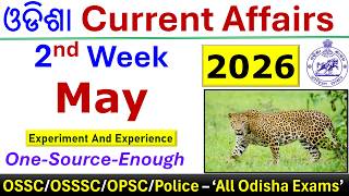 2nd Week May Odisha Current Affairs 2026 #osscexam #osssc #opsc #odishapolice