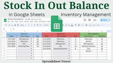 Stock In Out Balance Tracker in Google Sheets | Inventory Management