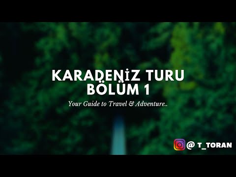 Karadeniz Turu - Bölüm 1 ( Erzurum - Artvin ) HD