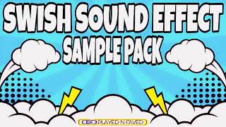 Swish Sound Effect Sample Pack