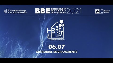 ‘Biotechnology for the Built Environment 2021’ opening