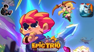 Epic Trio: Roguelike Clash First Gameplay Walkthrough | Android / iOS screenshot 1