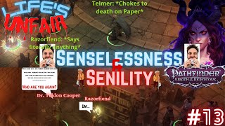 Pathfinder Wrath of the Righteous [Unfair] - Ep 13: Senselessness and Senility