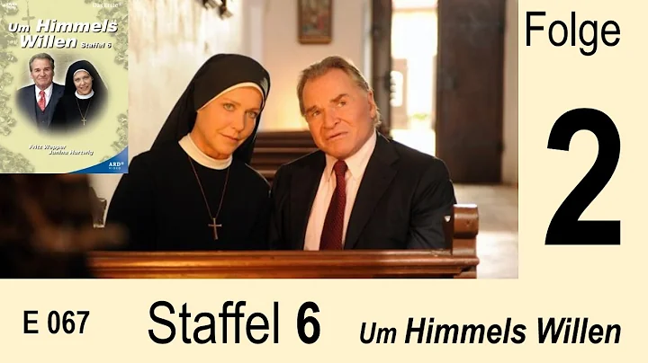 Um Himmels Willen - Der allerletzte Zeuge - S06 F0...