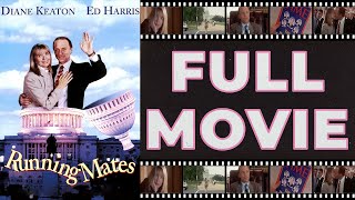 Running Mates (1992) Ed Harris | Diane Keaton  Romantic Comedy HD