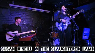 Susan O'Neill @ The Slaughtered Lamb 24/03/23