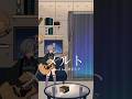 メルト / supercell feat. 初音ミク 弾き語りしました #shorts #弾き語り #vsinger #メルト #超かぐや姫