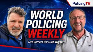 World Policing Weekly Episode 10