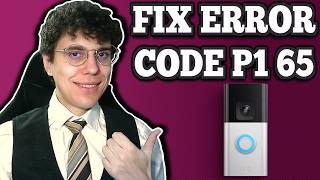 Ring Camera Error Code P1-65 – Wi-Fi Connection Failed Fix