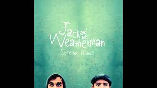Watch Jack  The Weatherman Killing Me video