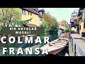 Colmar  br ortaa masali  colmar alsace fransa gezisi  colmar otel seimi