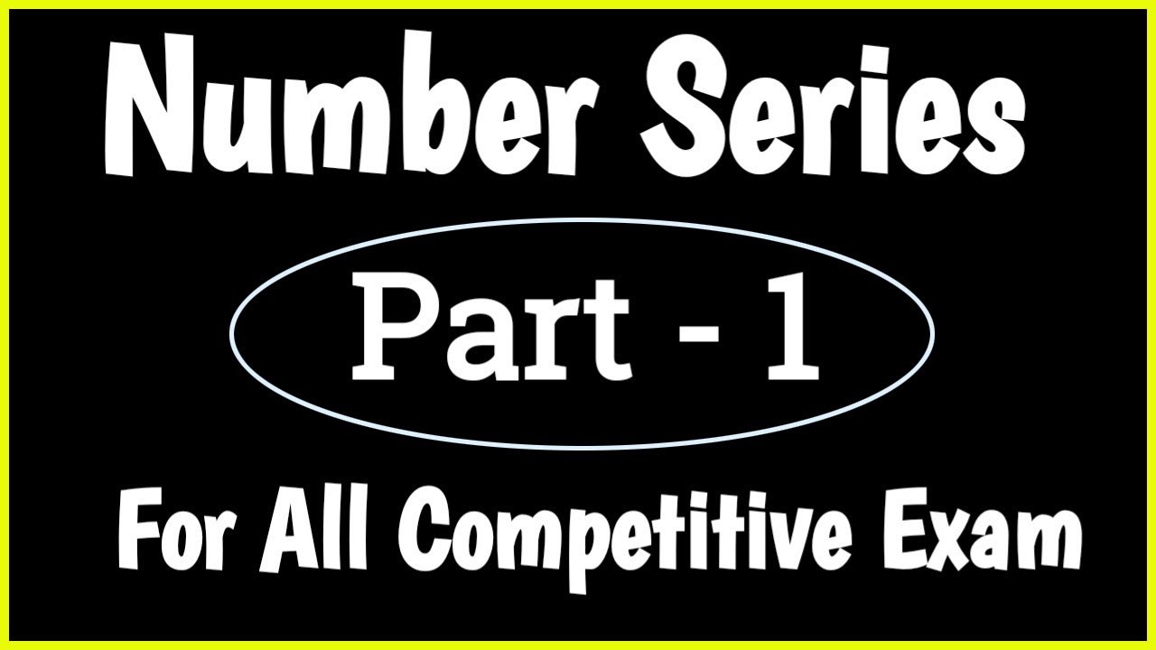 Number Series Number Series Reasoning Tricks Number Series Part 1 YouTube number-series-number-series-reasoning-tricks-number-series-part-1-youtube