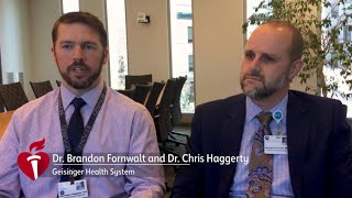 Geisinger Health System - Dr. Brandon Fornwalt and Dr. Chris Haggerty