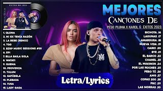 Peso Pluma X Karol G Grandes éxitos Mix 2024 -  Las Mejores Canciones 2024 - Lo Mas Sonado Letra