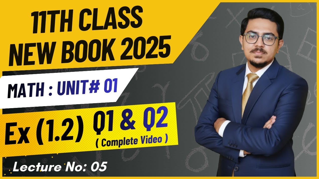 1st Year Class Math New Book 2025 | 11th Math | Unit 1 | Exercise 1.2 | Q1 , Q2 | ex 1.2