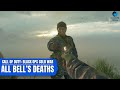 All Bell's Deaths - Call of Duty: Black Ops Cold War
