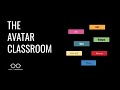The Avatar Classroom 