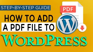 How to Add a PDF file in your WordPress post