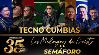 Video thumbnail of "Los Milagros de Cristo ft. Semáforo  - Tecno Cumbias - 35 Años (En Vivo)"