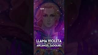 ARCÁNGEL ZADQUIEL 💜 LLAMA VIOLETA | TRANSMUTACIÓN del KARMA limpieza ERNERGÍAS NEGATIVAS  #shorts