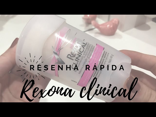 Resenha Desodorante Rexona Clinical 