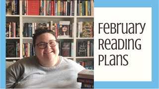 February Reading Plans