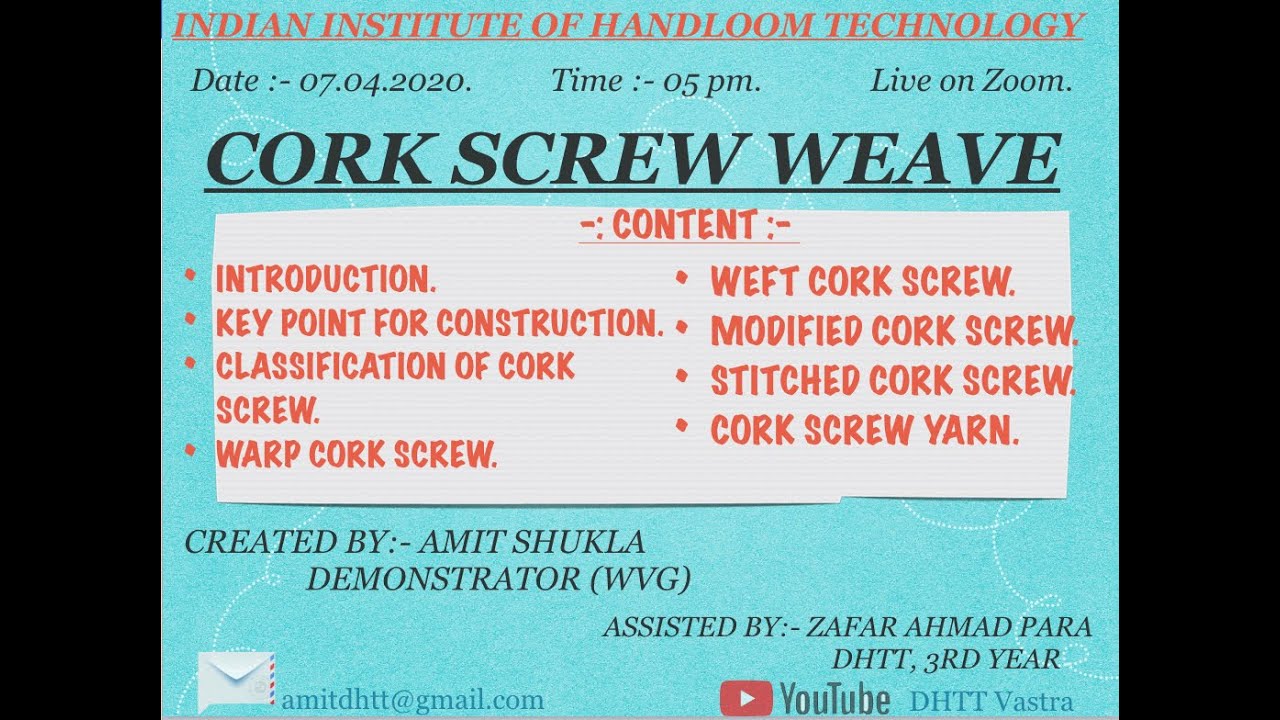 Cork Screw Weaves | Warp / Weft Cork Screw | Modified Cork Screw | Stitched Cork Screw | Textiles