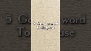 5 Easy German Words for BeginnersSpeak Basic German Today 🔥